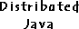 Distributed Java